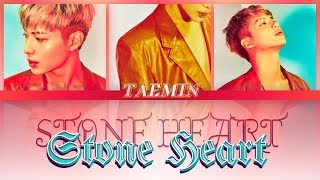 TAEMIN (태민) - 미로 Stone Heart (Han-Rom-Eng Lyrics)