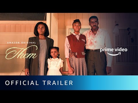 Them - Official Trailer | Deborah Ayorinde, Ashley Thomas, Alison Pill | Amazon Prime Video