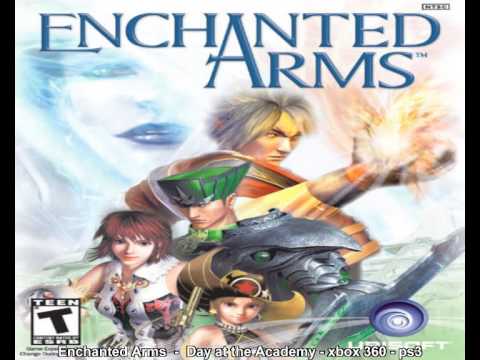 Best Games Music Ever # 10 [ Enchanted Arms - Day at the Academy ]
