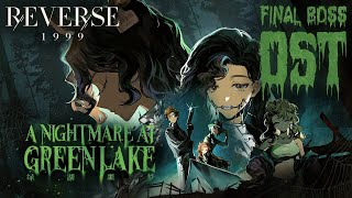 "Please Stay" | Reverse: 1999 1.2 OST | A Nightmare at Green Lake | Final Boss Music
