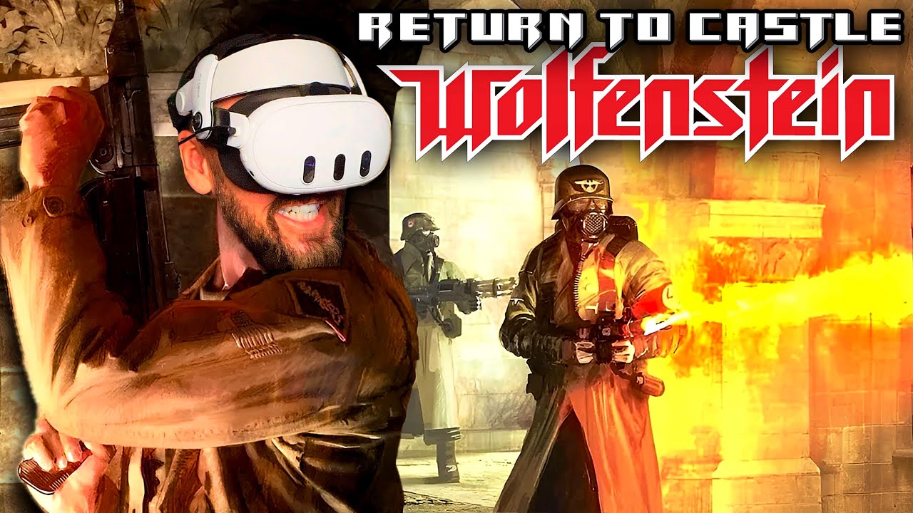 IS RETURN TO CASTLE WOLFENSTEIN GOOD IN VR?