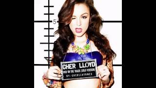 Cher Lloyd - Dub on the Track (Versión en Solo) (Audio)