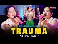 Diva Hani Trauma Live Electone Lembayung Music Keinginan Tuk Bercinta Sirna