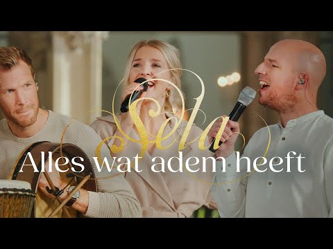Alles wat adem heeft (live) - Sela