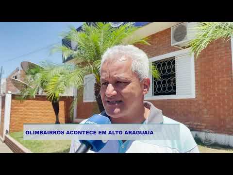 OLIMBAIRROS ACONTECE EM ALTO ARAGUAIA