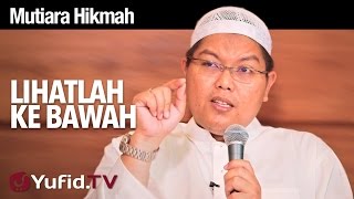 Download lagu Mutiara Hikmah: Lihatlah Kebawah - Ustadz Dr Firanda Andirja, MA. mp3 Download lagu Mutiara Hikmah: Lihatlah Kebawah - Ustadz Dr Firanda Andirja, MA. mp3