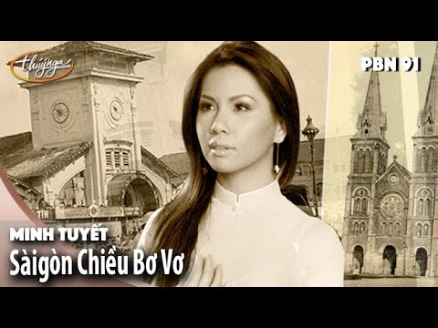 Sài Gòn chiều bơ vơ - Minh Tuyết