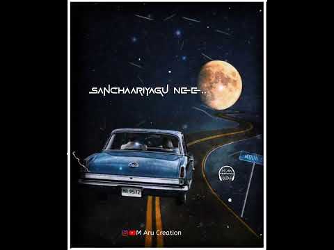 Sanchariyagu Nee New status video/E badukin payanaku tiruvu ede/ Love Mocktail 2/lyrical status