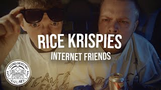 Internet Friends – “Rice Krispies”