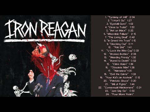 Iron Reagan - The Tyranny of Will 2014. Hardcore, Crossover, Thrash Metal