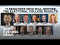 11 Republican senators vow to reject Electoral College votes 11 Republican senators vow to reject Electoral College votes
