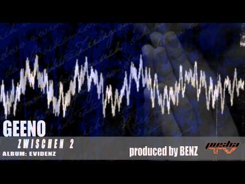 GEENO - ZWISCHEN 2 | EVIDENZ (prod. by BENZ) [2011]