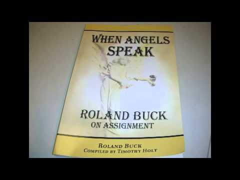 When Angels Speak Roland Buck on the Power of the Blood of Jesus Audio Book