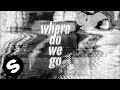 Mesto & Vluarr - Where Do We Go (Official Audio)