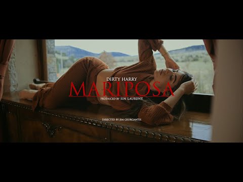 DIRTY HARRY - MARIPOSA Prod. By Sin Laurent (Official Music Video)