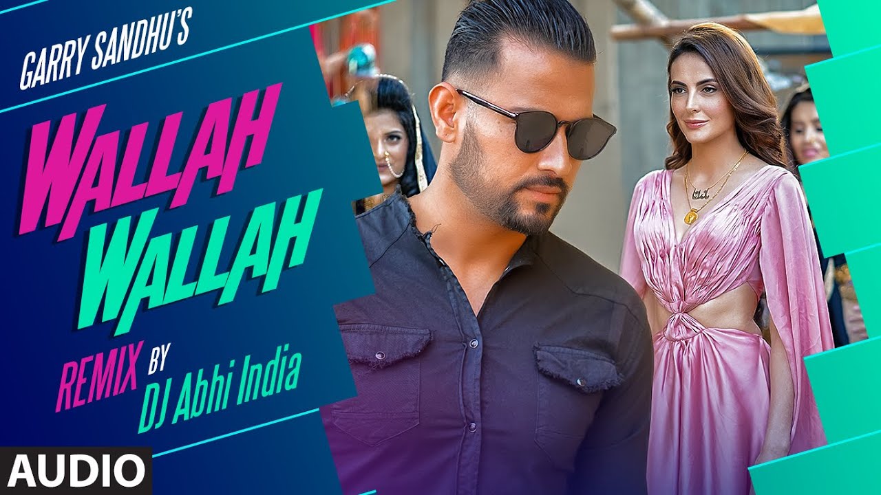 Wallah Walla Song Lyrics - Garry Sandhu Wallah Walla Song Lyrics - Garry Sandhu