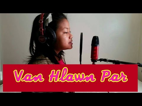 KA SIANGPAHRANG NA SI II  Van Hlawn Par