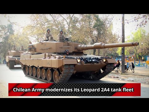 Chilean Army modernizes its Leopard 2A4 tank fleet