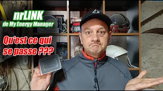 nrLINK de My Energy Manager: Que se passe-t-il ?