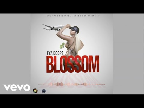 Fya Doops - Blossom (Official Audio)