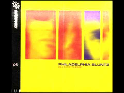 Philadelphia Bluntz - Bluntz Theme (Rennie Pilgrem's Thursday Club Mix)
