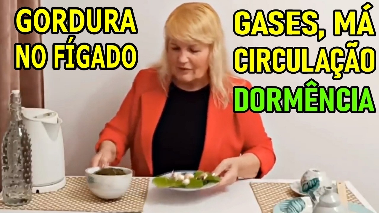 Acaba com Má Circulação, Gases, Fígado Gordo, Dormências…  #Remédio Caseiro 💖 MARILENE SARAH FIALHO