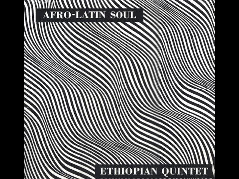 Mulatu Astatke & his Ethiopian Quintet - Mascaram Setaba