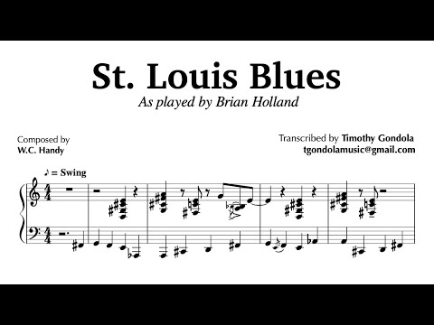St. Louis Blues- Brian Holland| Piano Transcription