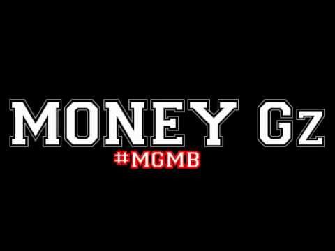 Money G'z - My Gang Money