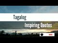 Tagalog Inspirational quotes