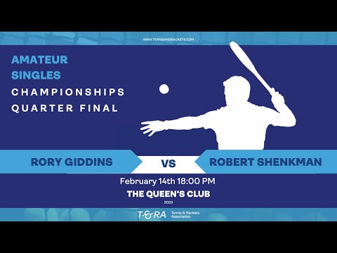 Real Tennis British Amateur Singles - Quarter Final - Rory Giddins vs Robert Shenkman