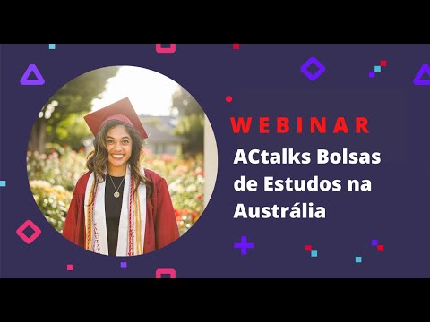 , title : 'ACTalks BOLSAS DE ESTUDOS NA AUSTRÁLIA #VEMCOMAC Sua Agência de Intercâmbio na Austrália e NZ'