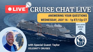 LIVE: Q&A with Celebrity Cruises | Wed Jul 16, 1pm ET/12pm CT