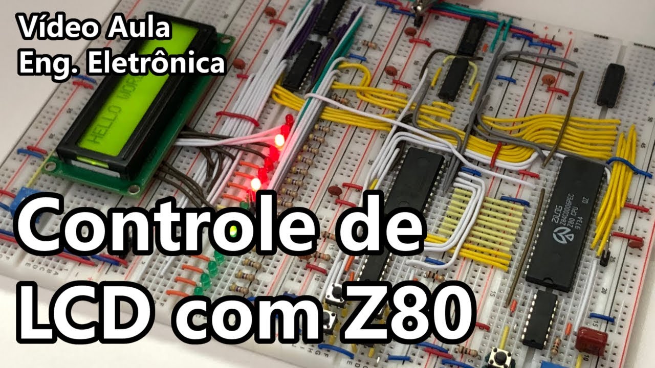 DISPLAY LCD COM Z80 | Vídeo Aula #319