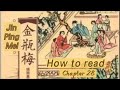 How To Read Jin Ping Mei Chapter 28