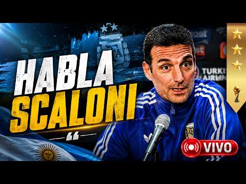 🔴CONFERENCIA DE PRENSA DE LIONEL SCALONI | SELECCIÓN ARGENTINA | EN VIVO