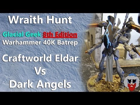 Craftworld Eldar VS Dark Angels - Warhammer 40K 8th Edition Batrep - 2,000pts