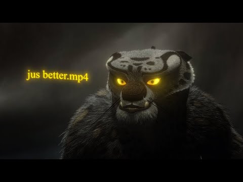 Kung Fu Panda 🐼 - Jus Better [4K]