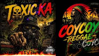 Download lagu TOXIC KA – Pinoy Reggae Music 2026 mp3