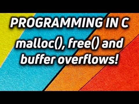 Dynamic Memory Allocation in C - malloc, free, and buffer overflows