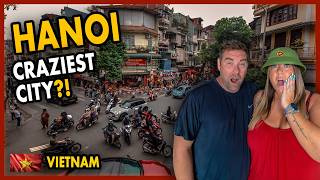 Is Hanoi the CRAZIEST City in Vietnam?! 🇻🇳