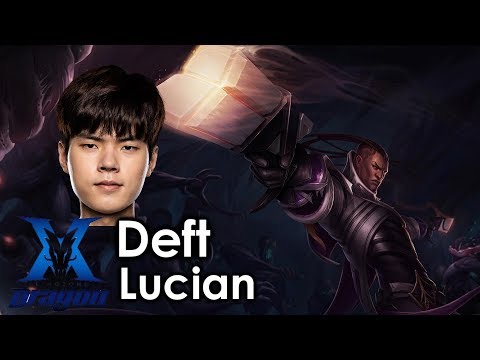 Deft picks Lucian
