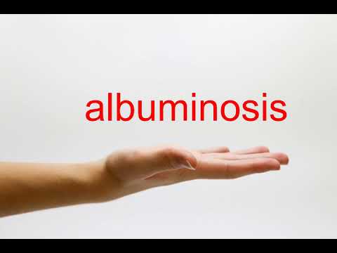 How to Pronounce albuminosis - American English
