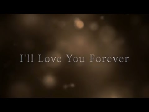 Short Film[I'll Love You Forever]
