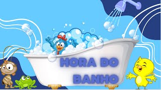 Hora do banho coma turma da Galinha Pintadinha.