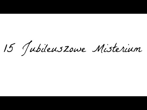 15 Jubileuszowe Misterium | PG Przywory