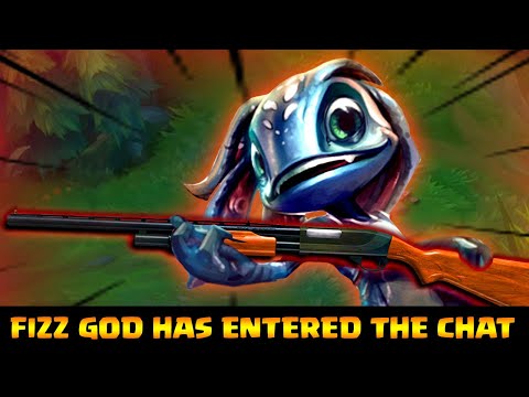 *FIZZ GOD HAS ENTERED THE CHAT*  PLS RIOT DON'T NERF FIZZ