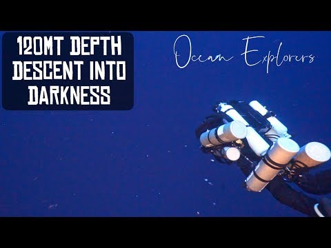 120mt depth - A descent into darkness