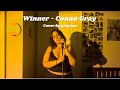 Winner - Conan Gray (Cover by priyana)