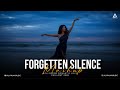 Fogotten Silence Mashup Main Dhoondne Ko Zamane Mein X Bhula Dena Chillout Mashup 2026